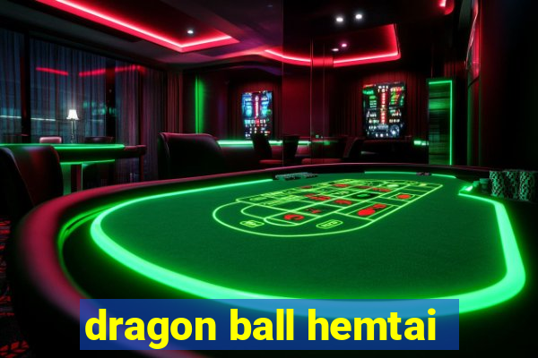 dragon ball hemtai